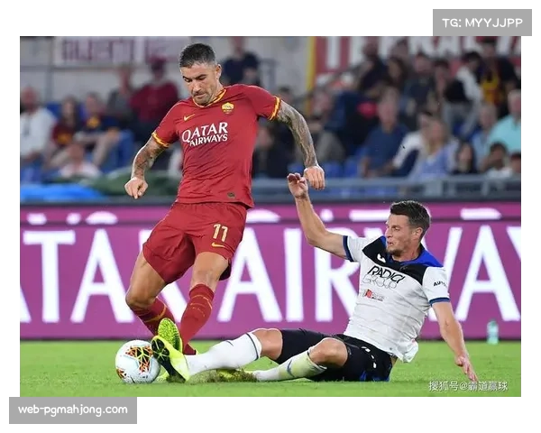 亚特兰大vs罗马半场：两队共完成200次以上冲刺，对抗激烈